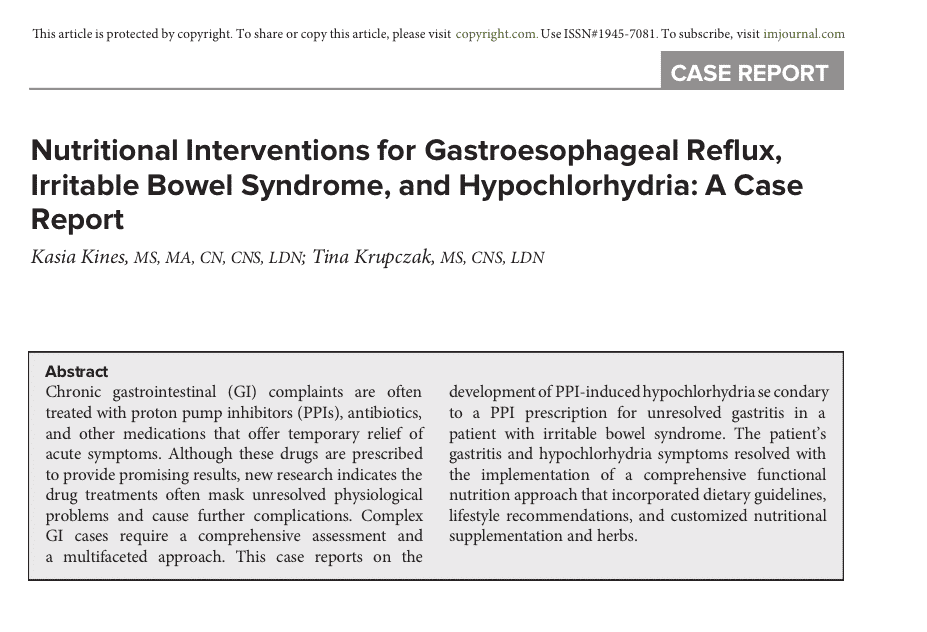 Case Report by Kasia Kines on Nutritional Interventions for Gastroesophageal Reflux Irritable Bowel Syndrome and Hypochlorhydria